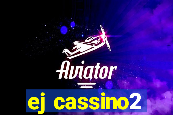 ej cassino2